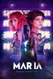 [18+] Maria (2024) Spanish WEBRip ESub 1080p – 720p – 480p Download & Online Watch