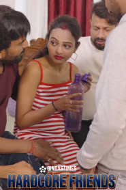 [18+] Hardcore Friends (2025) Uncut BindasTimes Hindi Short Film 720p Download & Online Watch
